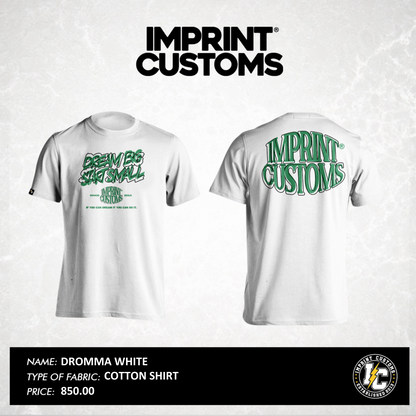 IMPRINT CUSTOMS - DROMMA WHITE COTTON TEES